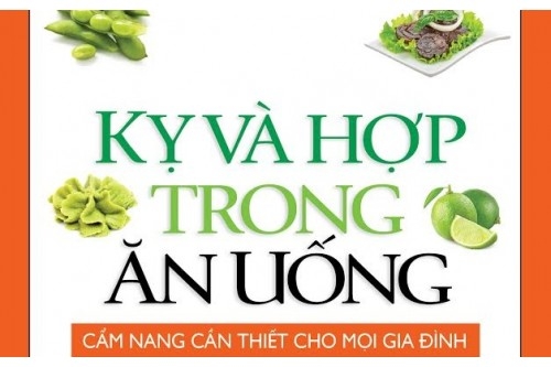 Các món ăn kỵ nhau-Ăn nhiều gây tử vong
